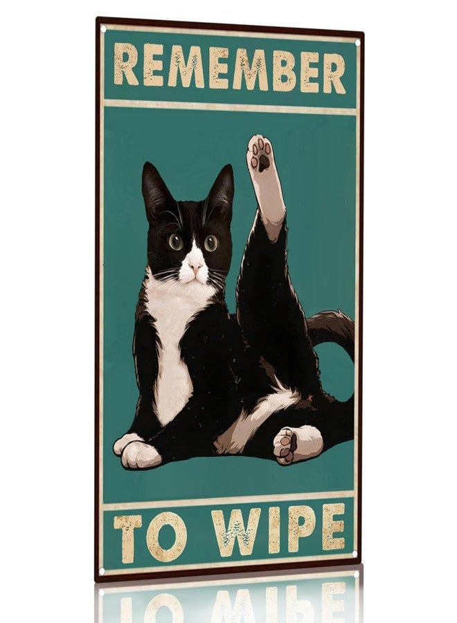 MAKABEE Funny Cat Bathroom Decor Sign Tuxedo Cat Remember To Wipe Tin Sign for Bathroom Toilet Wall Decor 8x12 INCH (Remember To Wipe) - Image 1